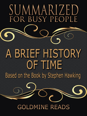 cover image of A Brief History of Time--Summarized for Busy People